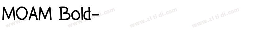 MOAM Bold字体转换